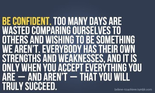 be confident