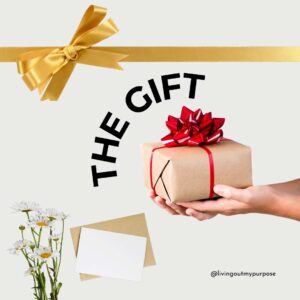 THE GIFT I WISH TO GIVE